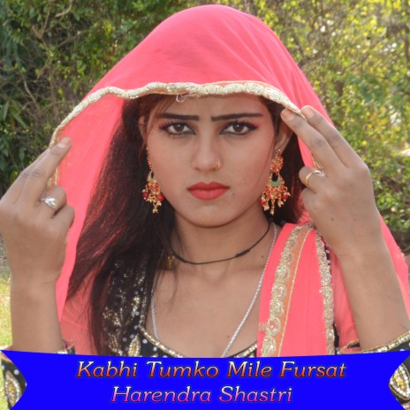 Kabhi Tumko Mile Fursat | Boomplay Music