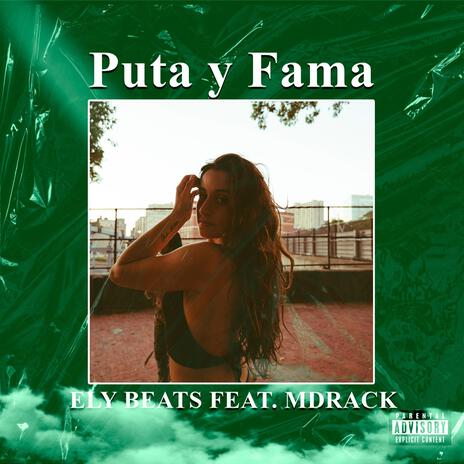 Puta y Fama ft. MDrack | Boomplay Music