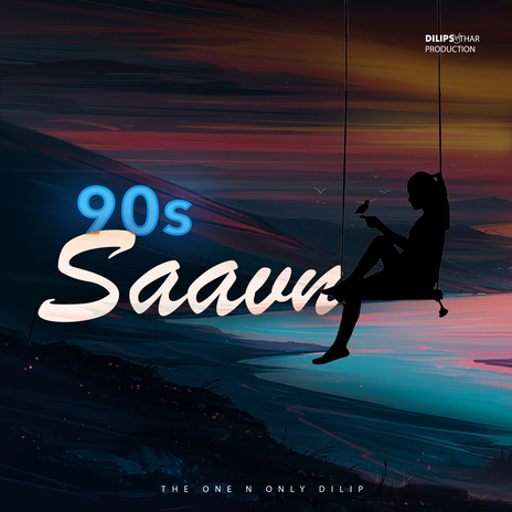 90s Saavn ft. Dilip Suthar | Boomplay Music