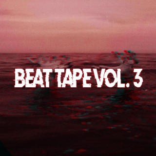 Beat Tape, Vol. 3