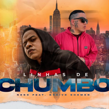 Linhas de Chumbo ft. Nocivo Shomon | Boomplay Music