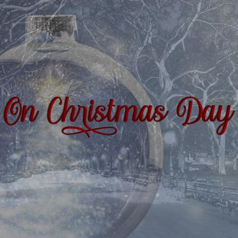 On Christmas Day ft. Amanda Wright | Boomplay Music