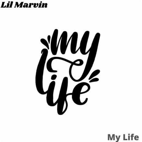 My Life | Boomplay Music