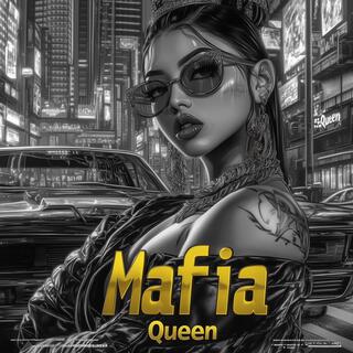 Mafia Queen lyrics | Boomplay Music