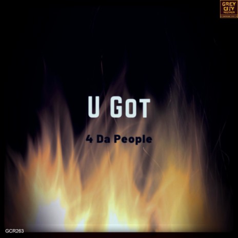 U Got | Boomplay Music