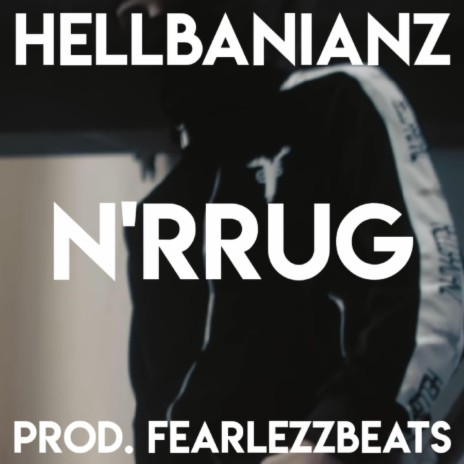 Hellbanianz - N'Rrug (Remix)