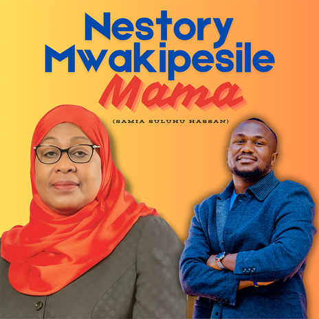 Mama (Samia Suluhu Hassan) | Boomplay Music