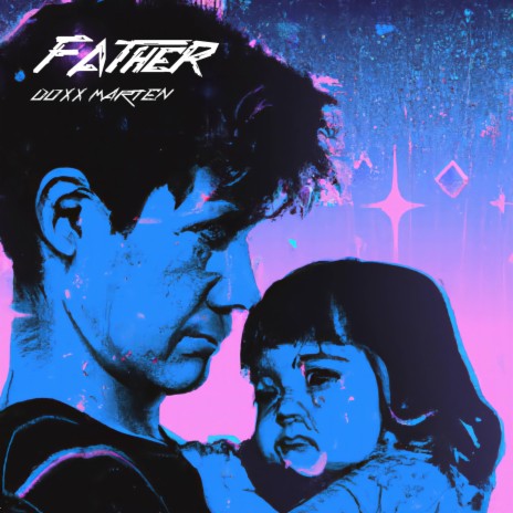 father | Boomplay Music