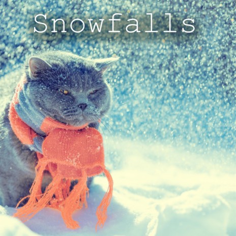 Snowfalls