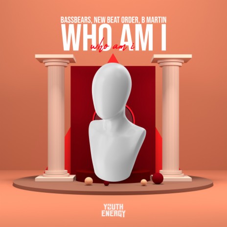 Who Am I ft. New Beat Order & B Martin | Boomplay Music