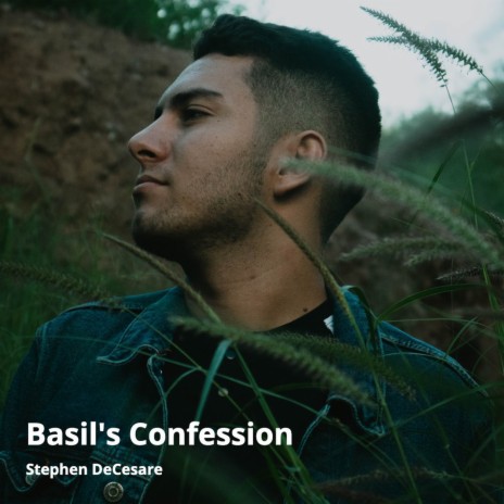 Basil's Confession | Boomplay Music