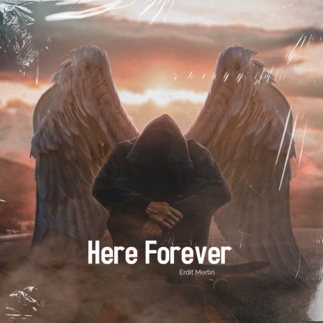 Here Forever | Boomplay Music