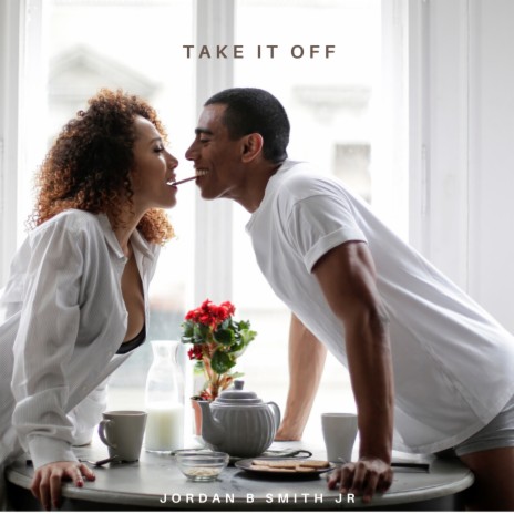 Take It Off | Boomplay Music