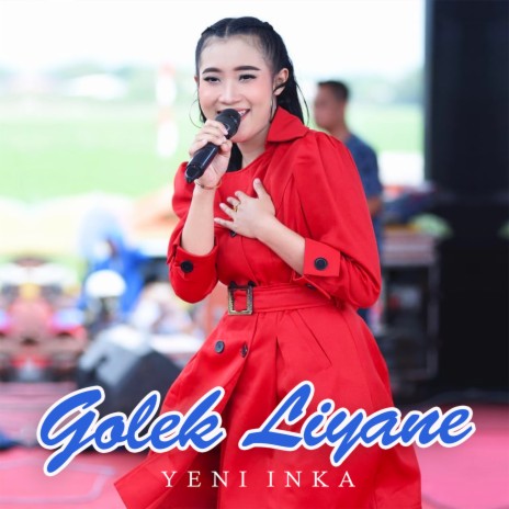 Golek Liyane | Boomplay Music