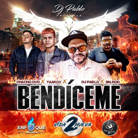 Bendiceme ft. BalRod, Chacho DvD & Yaakov | Boomplay Music