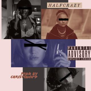 HALFCRAZY