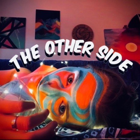 The Other Side | Boomplay Music