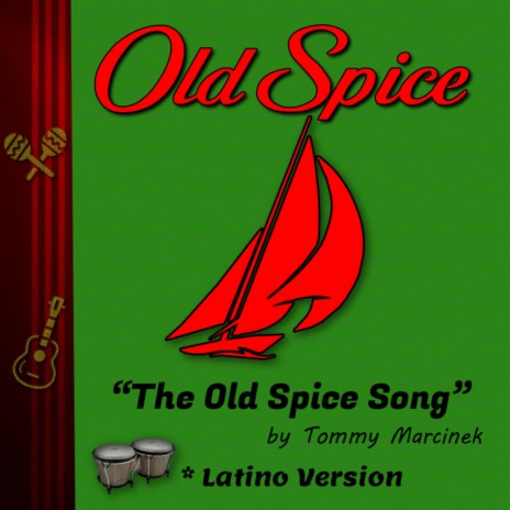 The Old Spice Song | Boomplay Music