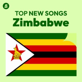 Top New Songs Zimbabwe