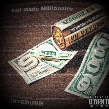 Self Made Millionaire | Boomplay Music