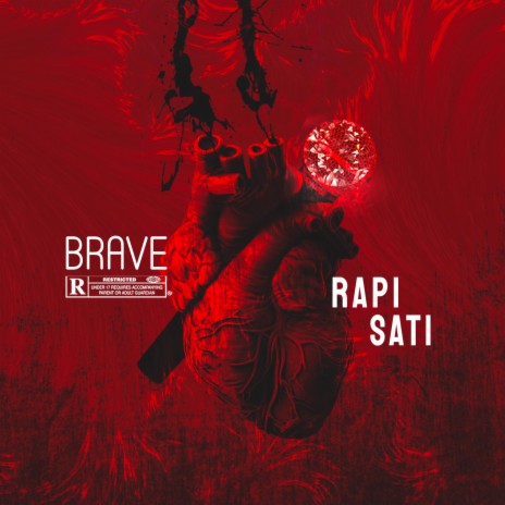 Brave 🅴 | Boomplay Music