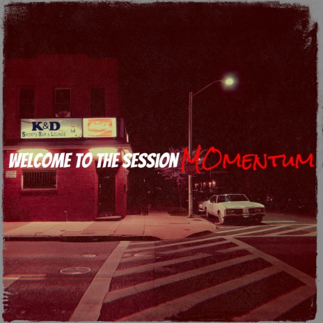 Welcome to the Session | Boomplay Music