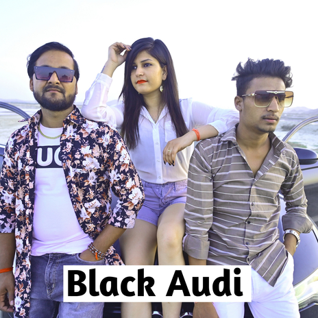 Black Audi ft. Ram Romio & Pratibha Vaishnav | Boomplay Music