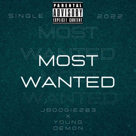Most Wanted (Young Demon) | Boomplay Music