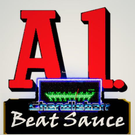 A1 Beat Sauce (Radio Edit) | Boomplay Music