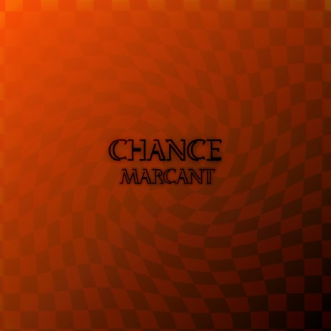 Chance | Boomplay Music