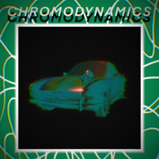 Chromodynamics