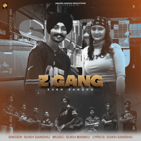 Z Gang | Boomplay Music