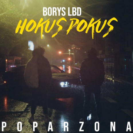 Poparzona ft. Hokus Pokus | Boomplay Music