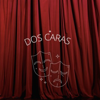 Dos Caras