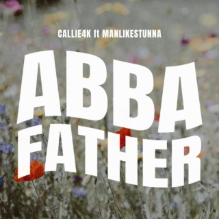 ABBA FATHER (Sped Up)