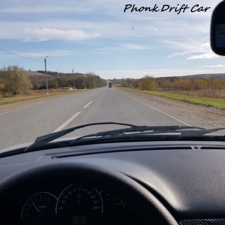 Phonk Drift Car | Boomplay Music