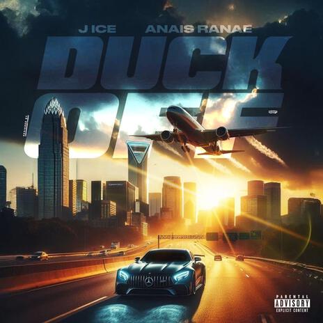 Duck Off ft. Anais Ranae | Boomplay Music