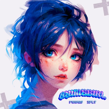 Anime Girl ft. SPLY | Boomplay Music