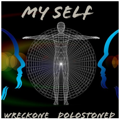 My Self ft. DoloStoned | Boomplay Music