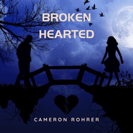 Broken Hearted