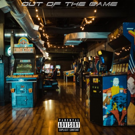 Out Of The Game | Boomplay Music