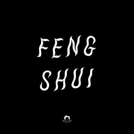 Feng Shui | Boomplay Music