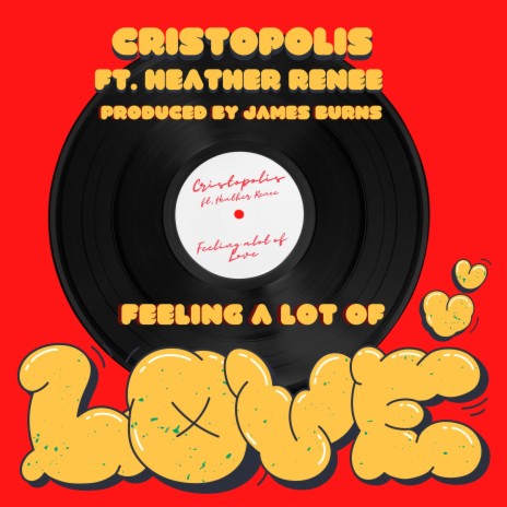 Feeling a lot of Love ft. Heather Renee | Boomplay Music