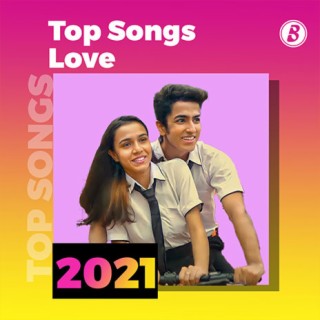 Top Love Songs 2021