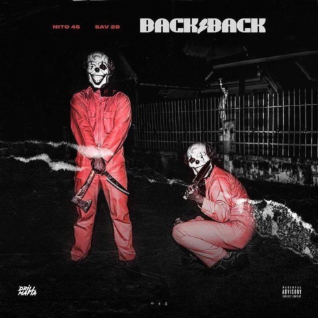 Back 2 back ft. Sav28, Raacoo & ProdSlow | Boomplay Music