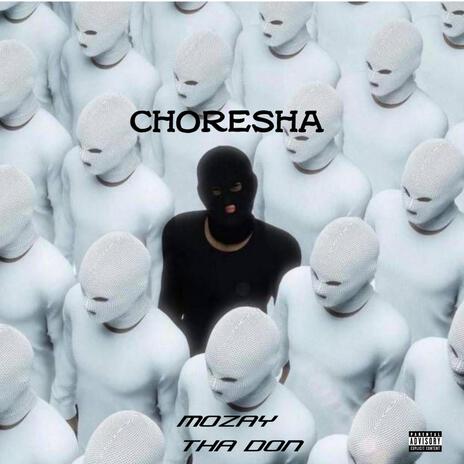 CHORESHA ft. Boi Wave | Boomplay Music