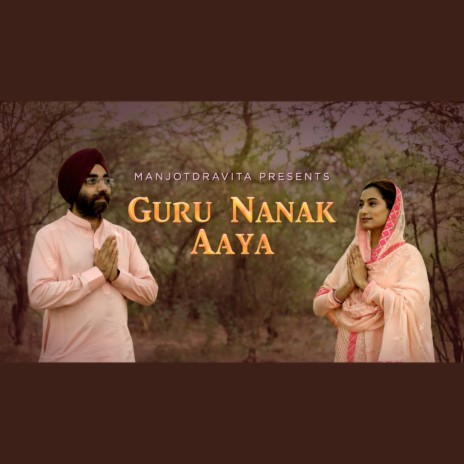 Guru Nanak Aaya (Gurbani)