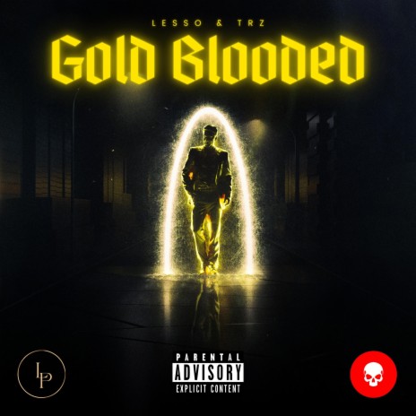 Gold Blooded ft. TRZ | Boomplay Music