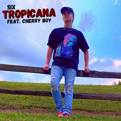 TROPICANA ft. Cherry Boy