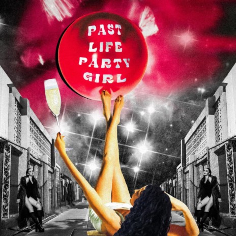 Past Life Party Girl | Boomplay Music